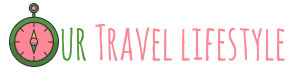 Our Travel Lifestyle